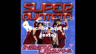 Super Quinteto  Amor prohibido Tema 12 DISCO 3 [upl. by Sahpec321]