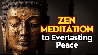 Zazen Mastery The Path to Everlasting Peace Through Zen Meditation｜Wisdom Insights [upl. by Ki]