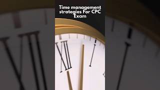 Secrets to Mastering Time Management for CPC Exam shorts [upl. by Teragramyram]