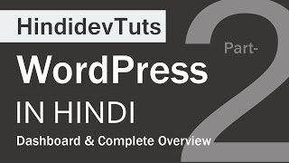 wordpress tutorials in hindi part02  Dashbord and Complete Overview [upl. by Ley]