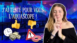 JAI TESTÉ POUR VOUS LAQUASCOPE  Prix organisation toboggans [upl. by Annadiane]