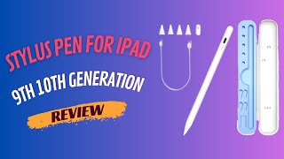 Stylus Pen for iPad 9th 10th Generation Pencil Review [upl. by Liponis]