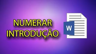 Como numerar paginas a partir da introdução [upl. by Nevram664]