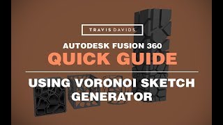 Autodesk Fusion 360  Using Voronoi Sketch Generator REUPLOAD [upl. by Tiana]