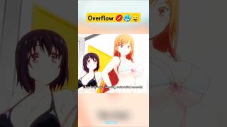 OVERFLOW Edit 4K💋🥶🤤viral animeedit shorts amv overflow [upl. by Clayton]