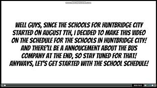 School Calendar amp Schedule for Huntbridge City  Announcement regarding to my ROR bus company [upl. by Sinnod]