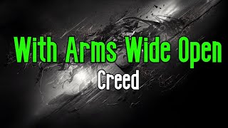 With Arms Wide Open KARAOKE  Creed [upl. by Welsh]