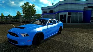 Shelby GT500  ETS2 Euro Truck Simulator 2 [upl. by Also]