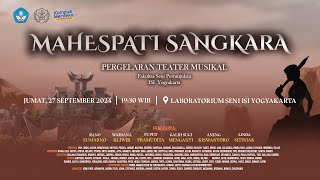 PERGELARAN TEATER MUSIKAL quotMAHESPATI SANGKARAquot [upl. by Zilber609]