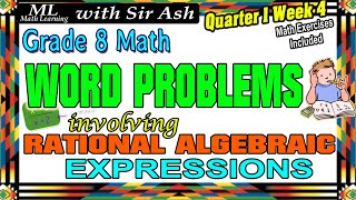 Word Problems involving Rational Algebraic Expressions MELC Math 8 [upl. by Enner]