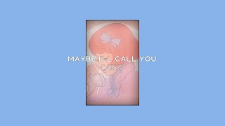 CARYS  Maybe Ill Call You Lyrics [upl. by Paul517]