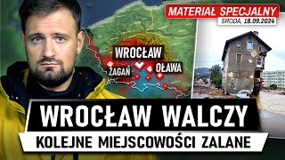 POWÓDŹ idzie przez KRAJ  Woda naciera na WROCŁAW 18092024 [upl. by Ferdie]