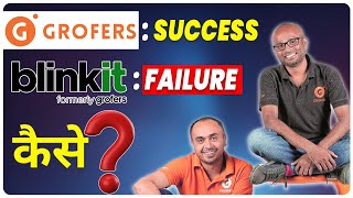 Why did Grofers Succeed but Blinkit Failed  Grofers Fail Case Study Startupgyaan [upl. by Cirdahc200]