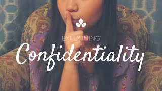 How to explain confidentiality to your client [upl. by Wallford]