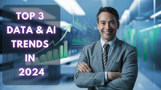 Data amp AI 2024s Game Changer for Business Leaders [upl. by Doria]