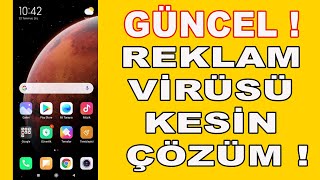 PROGRAMSIZ TELEFONDA KENDİ KENDİNE ÇIKAN REKLAMLARDAN KURTULUN VİRÜSLERİ SİL 2024 [upl. by Stetson]