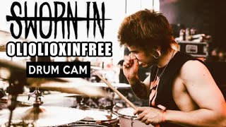 Sworn In  Oliolioxinfree  Drum Cam LIVE [upl. by Booze]