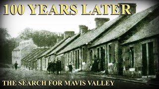 100 YEARS LATER  The Search for Mavis Valley [upl. by Cahilly]