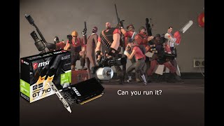 Team Fortress 2 On GT 710  performance test [upl. by Araik]