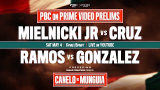 PBC on PRIME VIDEO PRELIMS  CaneloMunguia [upl. by Chlo]