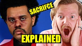 quotSacrificequot by The Weeknd DEEPER MEANING  Lyrics Explained [upl. by Ecreip]