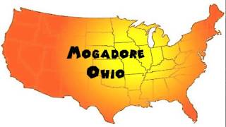 How to Say or Pronounce USA Cities — Mogadore Ohio [upl. by Ebert]