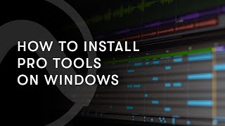 How to Install Pro Tools on Windows [upl. by Liamsi]