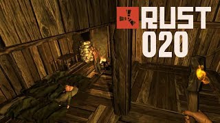 Let´s Play RUST 020  Treppen hinstellen und fertig [upl. by Yrian]