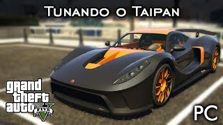 Tunando o Cheval Taipan  quotSUAVEquot a  de 490 KmH 🔥  GTA V  PC PTBR [upl. by Wrench647]