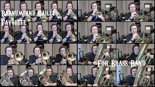 Barnum and Baileys Favorite  Karl L King for Brass Band Multitrack [upl. by Alyos659]