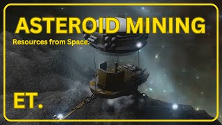 Asteroid Mining  Resources from Space [upl. by Altheta594]