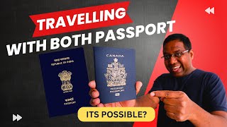 Traveling on India and Canada passport [upl. by Kataway]