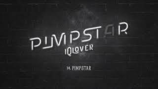 14 iQlover  Pimpstar ft Alemán Prod Jamgle [upl. by Anneis]