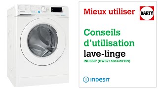 Conseils pour bien utiliser le lavelinge INDESIT BWE71484XWFRN [upl. by Claribel]