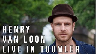 Henry van Loon  Live in Toomler [upl. by Tippets649]