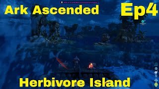 Ark ASCENDED  Ep 4  Herbivore Island [upl. by Rieger]