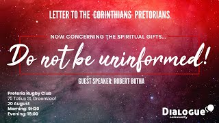 Letter to the CorinthiansPretorians Now concerning the spiritual gifts Do not be uninformed [upl. by Haliehs]