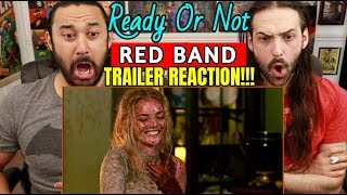 READY OR NOT  Red Band TRAILER  REACTION [upl. by Yordan560]