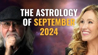 Astrology Forecast September 2024 [upl. by Vivia]