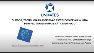 Sordos tecnologías asistidas y estudios de aula una perspectiva etnomatemática en foco [upl. by Nomannic]