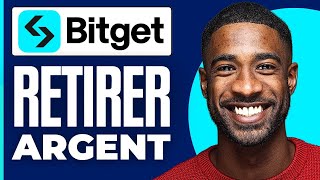 Comment Retirer De Largent Sur Bitget  2024 [upl. by Anohr]