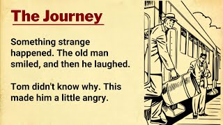 Improve Your English ⭐ English Story  The Train Journey [upl. by Rydder257]