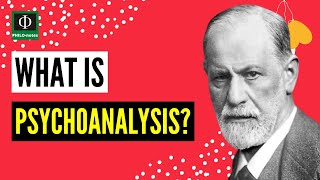 What is Psychoanalysis [upl. by Navap]