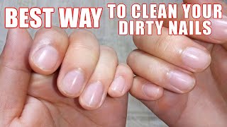 How to Clean Under Your Nails  Cleaning Dirt amp Keep Fingernails Clean [upl. by Corbet]