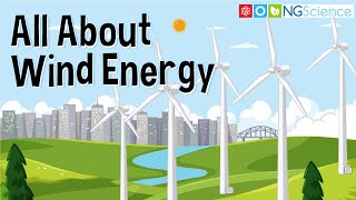 All About Wind Energy [upl. by Chatav]