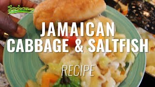 WATCH Jamaican Cabbage and Saltfish Recipe [upl. by Essy915]