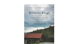 Finished Book amp Movie Hillbilly Elegy A Memoir of a Family and Culture in Crisis by JD Vance [upl. by Bambi]