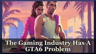 GTA6 Is Causing Problems for Other Developers [upl. by Raamaj]