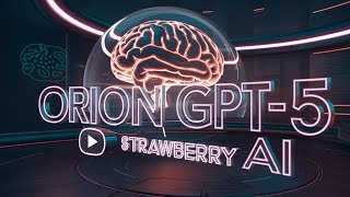 OpenAI ORION GPT5 Arrives with Strawberry AI This Fall AGI Soon [upl. by Huda]