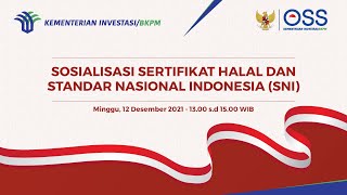 Sosialisasi Sertifikat Halal dan Standar Nasional Indonesia SNI [upl. by Gayel]